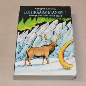 George R. R. Martin Lohikäärmetanssi 1 Tulen ja jään laulu osa 5 nide 1